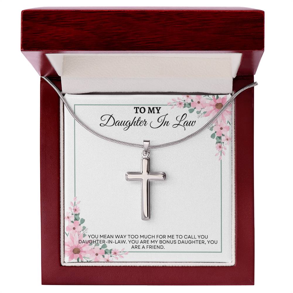 To My Daughter in Law | You Mean Way Too Much For Me To Call You Daughter in Law | Artisan Cross Necklace