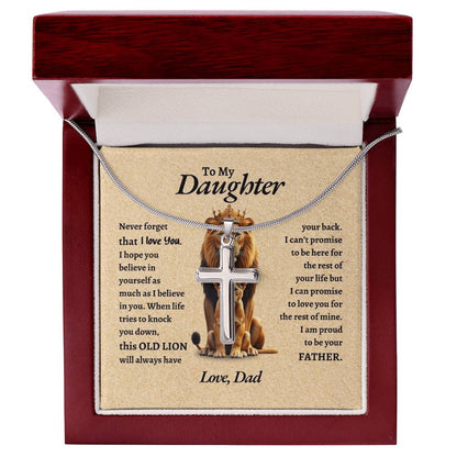 To My Daughter | Never Forget That I Love You I Hope You Believe In Your Self | Artisan Cross Necklace