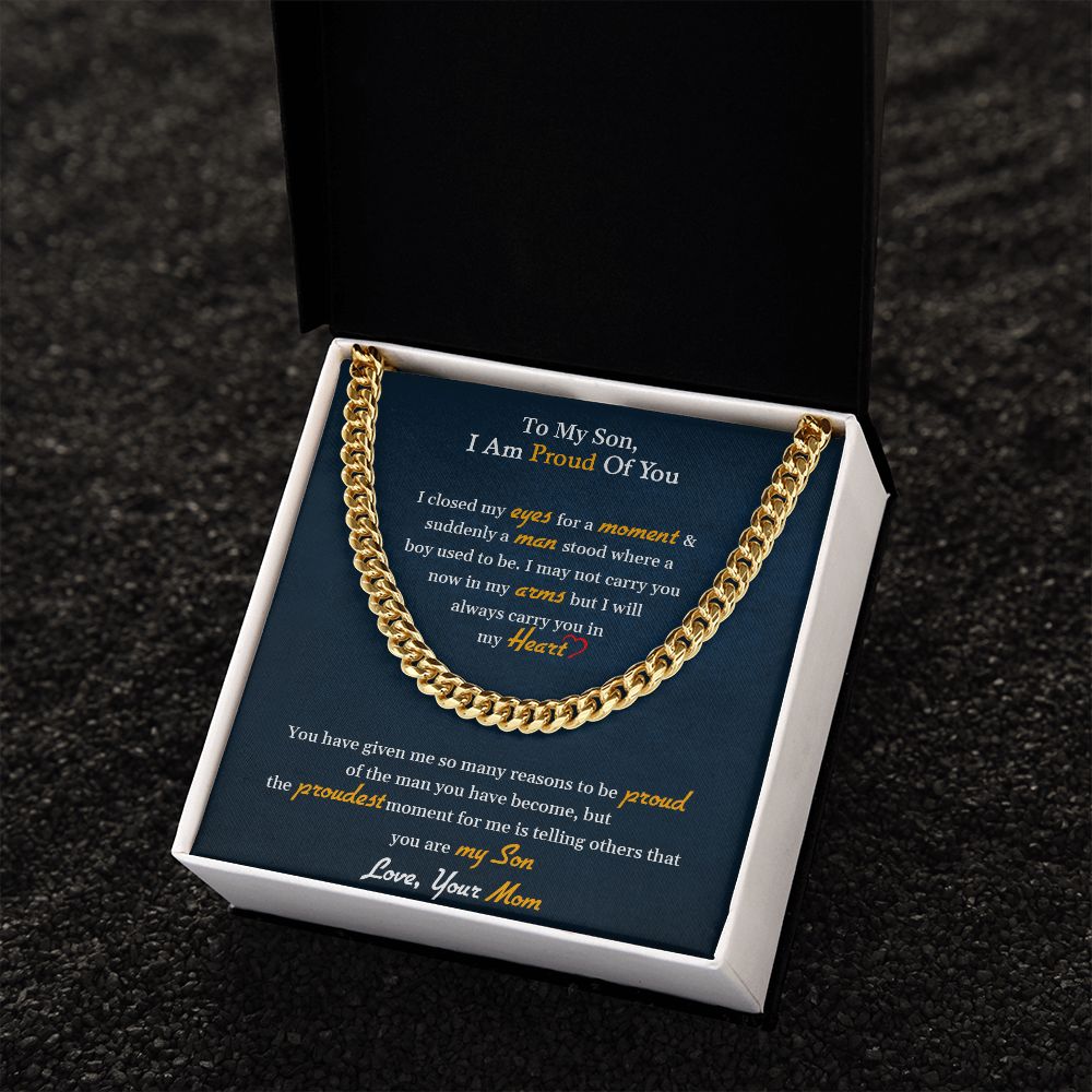 My Son | I am proud of you - Cuban Link Chain