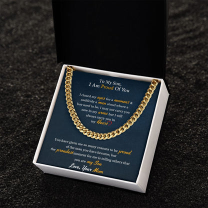 My Son | I am proud of you - Cuban Link Chain