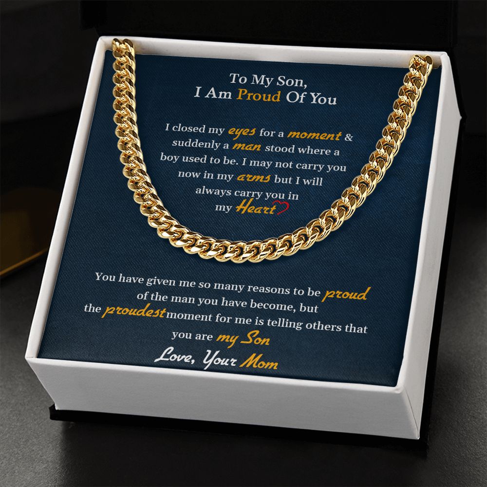My Son | I am proud of you - Cuban Link Chain
