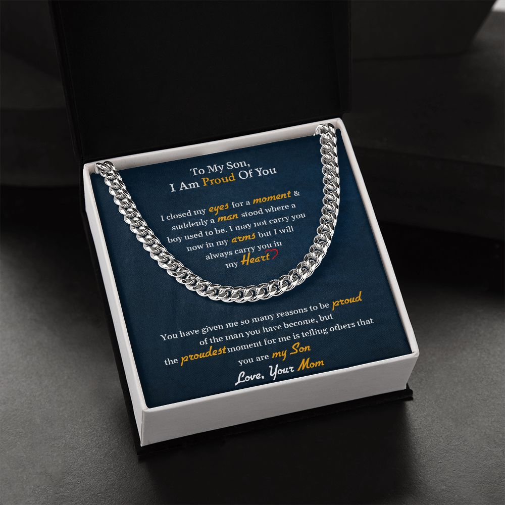 My Son | I am proud of you - Cuban Link Chain
