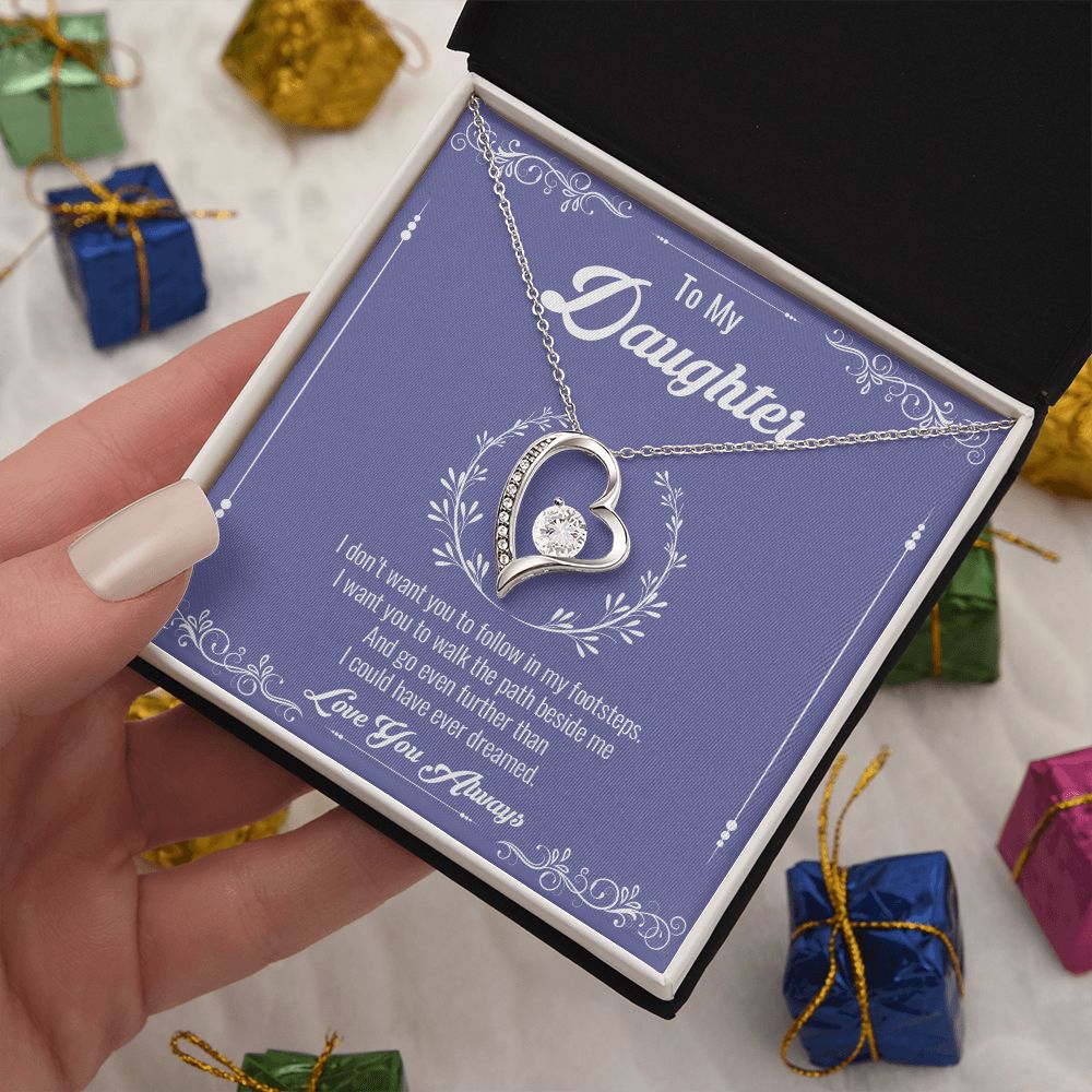My Daughter | Follow your heart - Forever Love Necklace